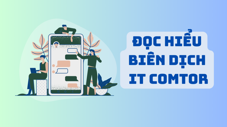 Đọc hiểu biên dịch IT Comtor